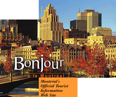 Montreal's Official tourism Web Site